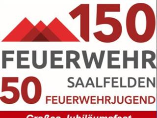 150 Jahre Feuerwehr Saalfelden
